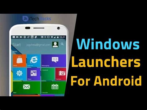 Top 6 Best Windows Launchers For Android