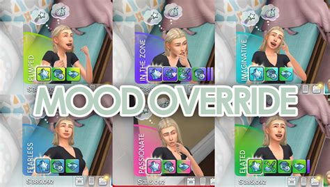 Mood Override The Sims 4 Mods Curseforge
