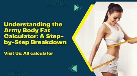 Understanding The Army Body Fat Calculator A Step By Step Breakdown