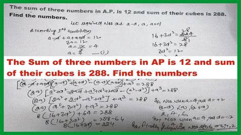 The Sum Of Three Numbers In Ap Is 12 And Sum Of Their Cubes Is 288