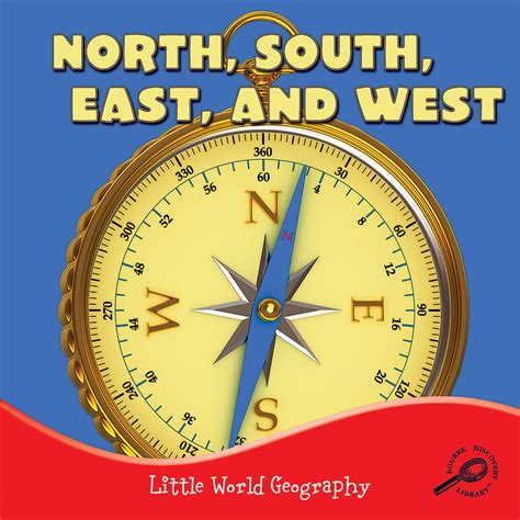 North South East And West Little World Geography Tcr945346