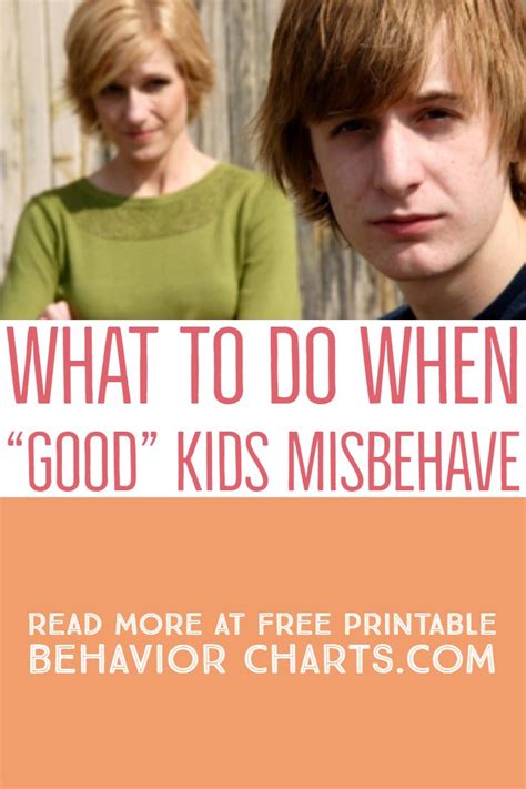 When Good Kids Misbehave Kids Behaving Cool Kids Kids