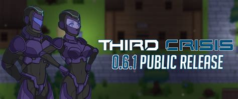 Third Crisis 061 Public Release Third Crisis By Anduo Games