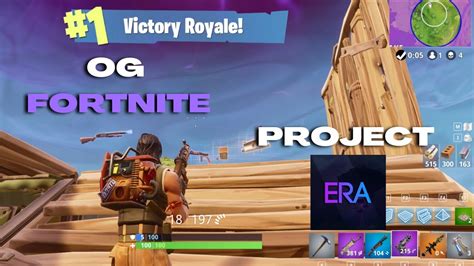 How To Play Og Fortnite Project Era In 2023 Easy Youtube