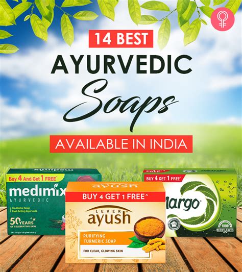 14 Best Ayurvedic Soaps Available In India 2023