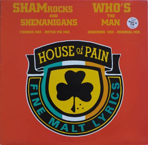 House Of Pain Shamrocks And Shenanigans Who S The Man Releases Discogs