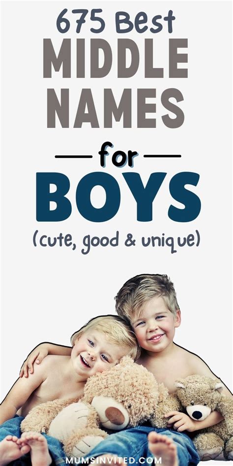 675 Middle Names For Boys Unique Good And Powerful Mums Invited