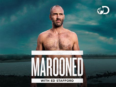 Watch Marooned With Ed Stafford Season 2 Prime Video