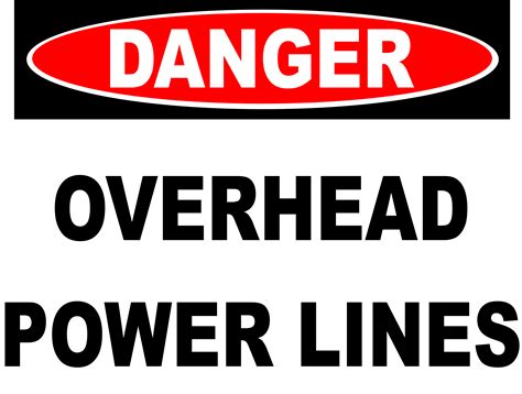 Overhead Power Line Sign Standout Safety Signs