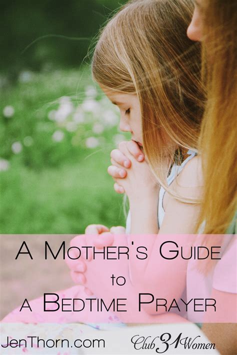 A Mothers Guide To Bedtime Prayer For Your Child Club 31 Women