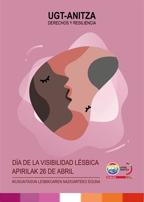 Hoy 26 De Abril Día De La Visibilidad Lésbica Ugt Anitza Cumple Tres Años Defendiendo La