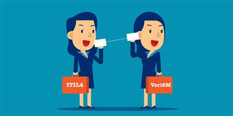Itil 4 And Verism The Similarities And Differences