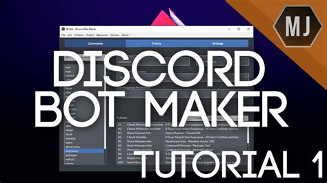 Discord Bot Maker Tutorials 1 Basic Overview And Explanation Of