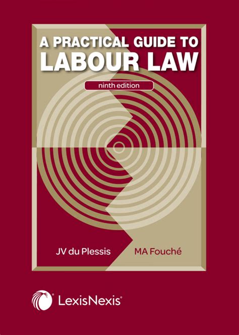 A Practical Guide To Labour Law My Academic Lexis Nexis