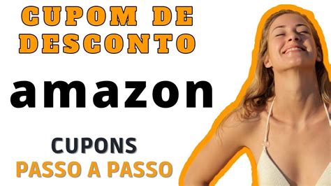 Cupom Amazon Cupom De Desconto Amazon Resgate Cupom Amazon