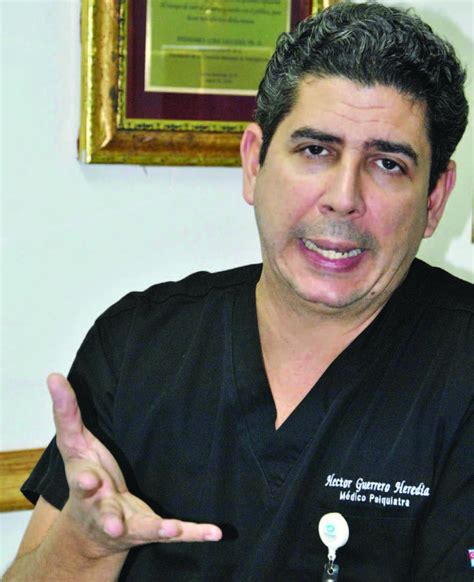 Dr Héctor Guerrero Heredia “hay Que Desmitificar Tabúes De