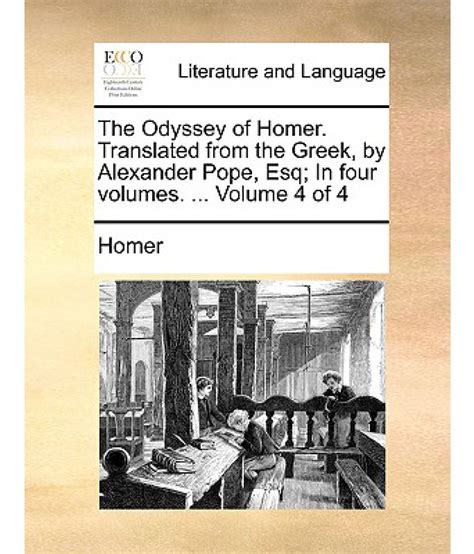The Odyssey Of Homer Translated From The Greek By Alexander Pope Esq