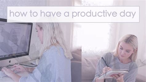 How To Have A Productive Day Productive Day Productivity Day