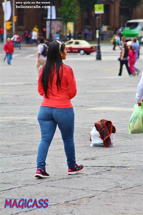 Mujeres Nalgonas Mexicanas En La Calle Mujeres Bellas En La Calle