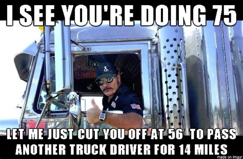 15 Truck Driver Memes Thatll Fill Your Day With Humor