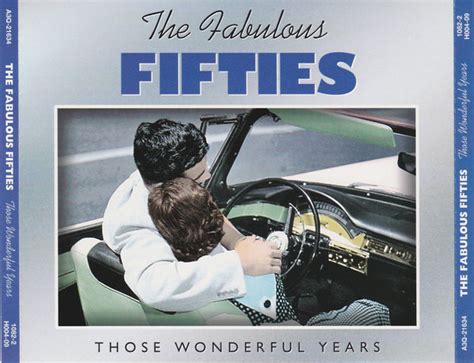 The Fabulous Fifties Those Wonderful Years 1999 Cd Discogs