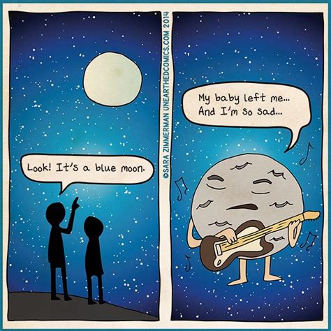 Pun Astronomy Comic And Science Humor About Blue Moons By Unearthedcomics Astronomy Humor