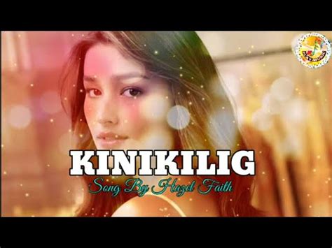 KINIKILIG With Lyrics Song By Hazel Faith YouTube