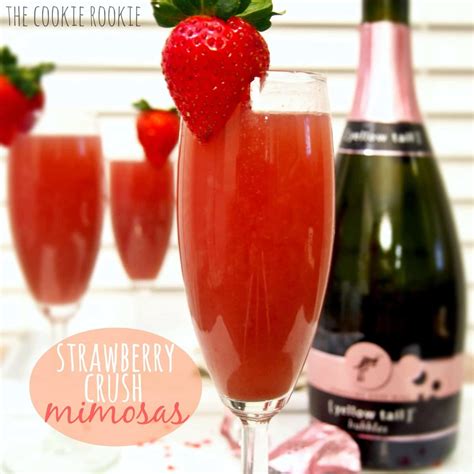 Strawberry Mimosas The Cookie Rookie