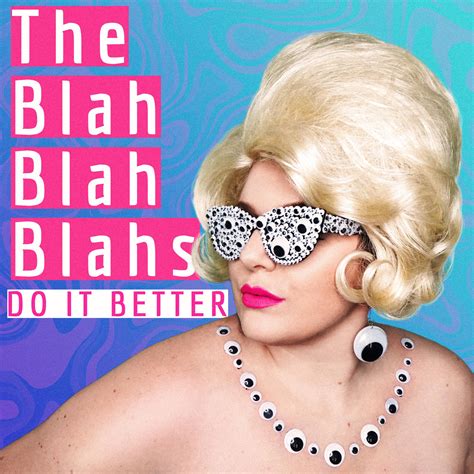 do it better the blah blah blahs 单曲 网易云音乐