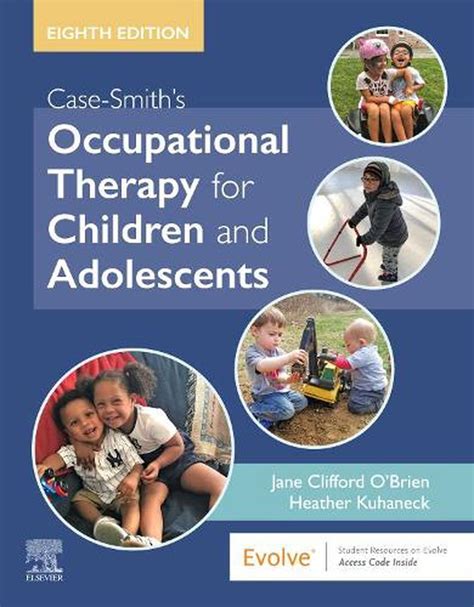 Case Smiths Occupational Therapy For Children And Adolescents 8th