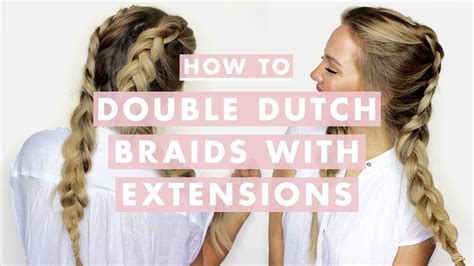 How To Do Double Dutch Braids With Hair Extensions Youtube