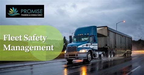 Fleet Safety Management Training Seminar Promise