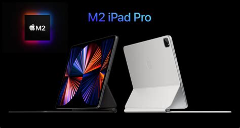 M2 Ipad Pro Leaks And Rumours Do You Need That Much Power By Ad