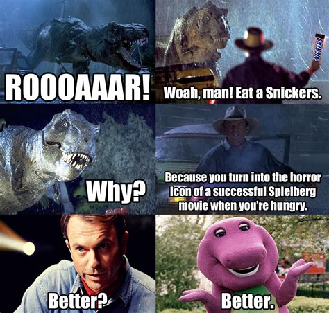 Snickers Meme Jurassic Park By Dr Anime On Deviantart