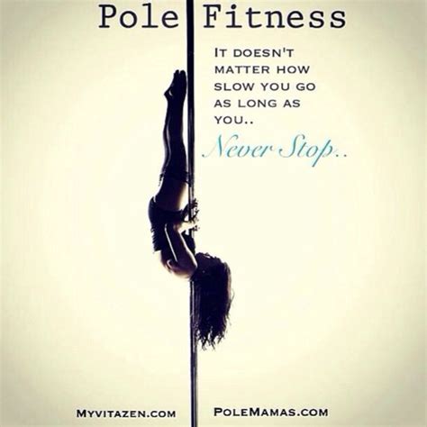 Pole Fitness Quotes Quotesgram