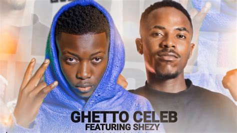 Ghetto Celeb Ft Shezy Mwampatafye Viral Audio Worldwide Music Youtube