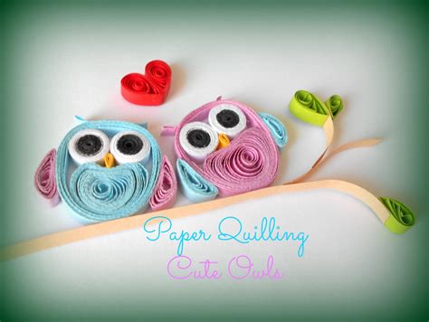Paper Quilling - How to Make Cute Owls Want to see more posts tagged #owl design?