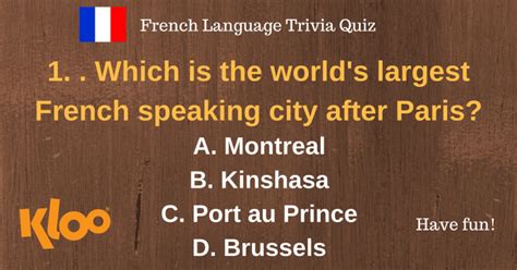 French Language Trivia Quizamazing Facts About The French