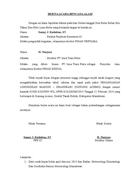 Mungkin sangat jarang dan bahkan tidak pernah membuatnya. Berita Acara Bencana Alam Docx