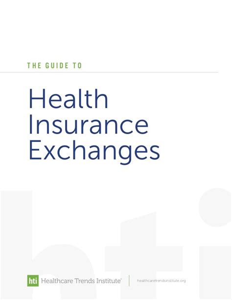 The Guide To Health Insurance Exchanges
