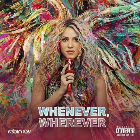 Shakira Whenever Wherever Robin Roij Remix By Robin Roij Free