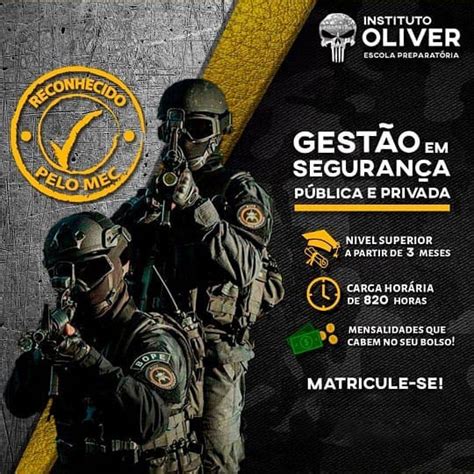 Instituto Oliver Curso Superior Sequencial De Gestão Em Segurança Pública E Privada Conheça
