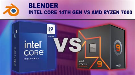 Blender Intel Core 14th Gen Vs Amd Ryzen 7000 Puget Systems