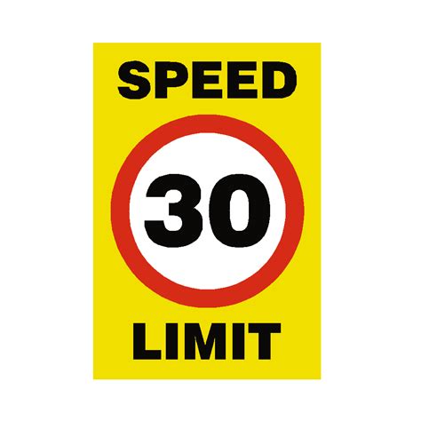 Speed Limit Signs Pvc Safety Signs Safety Signs Specialists