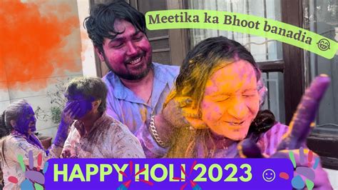 Holi Vlog 2023 Full Masti Dhamal 💦 Vikmeetvlogs Youtube