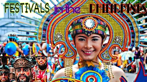 Festivals In The Philippines 15 Most Exciting Filipino Fiestas Youtube