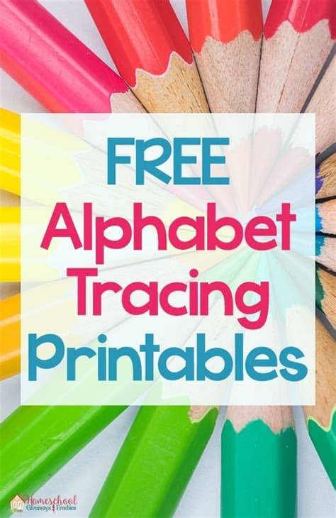 FREE Alphabet Tracing Printables - Homeschool Giveaways
