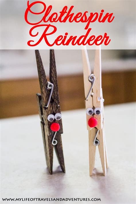 Clothespin Reindeer Craft Christmas Crafts For Kids Xmas Crafts
