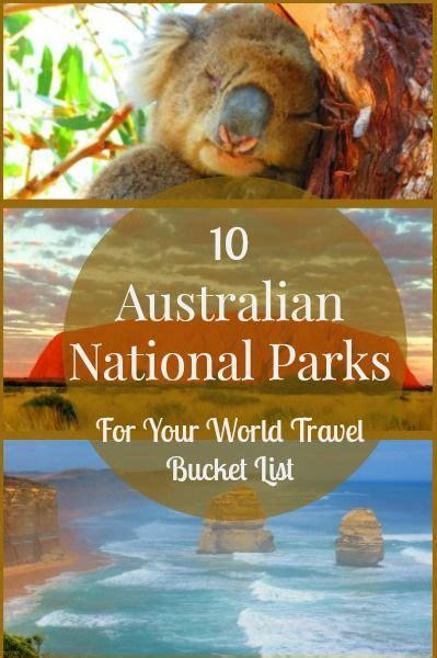 Top 10 Australian National Parks World Travel Bucket List Australia