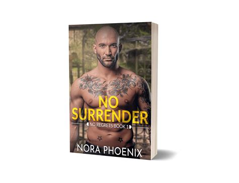 No Surrender Nora Phoenix